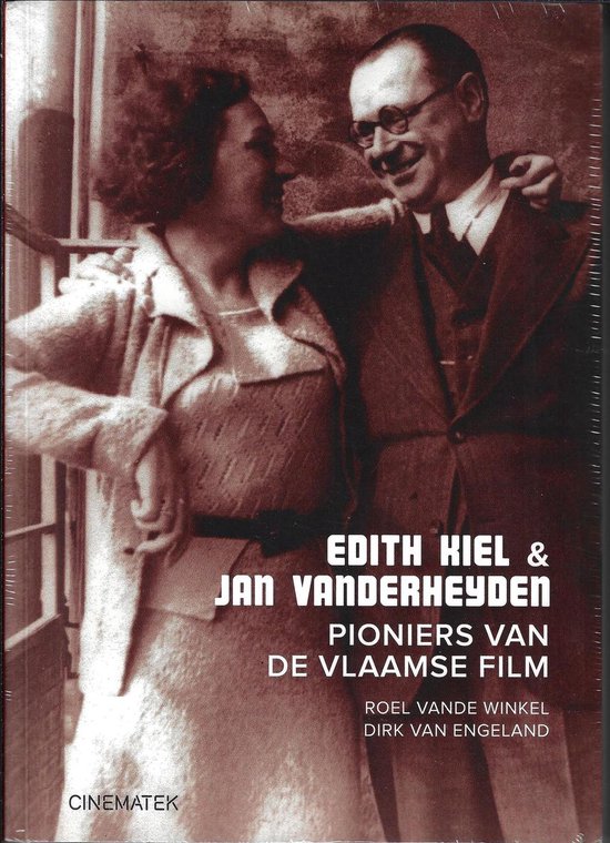 Edith Kiel en Jan Vanderheyden, pioniers van de Vlaamse film