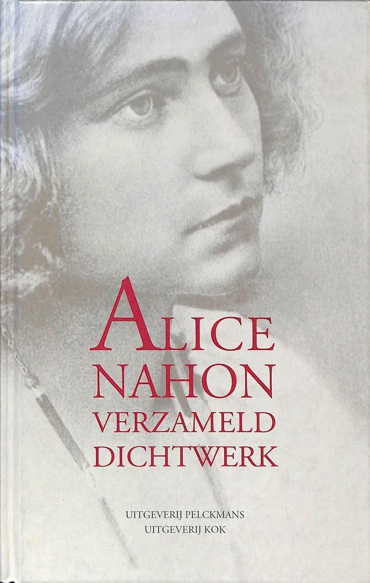 Alice nahon. verzameld dichtwerk