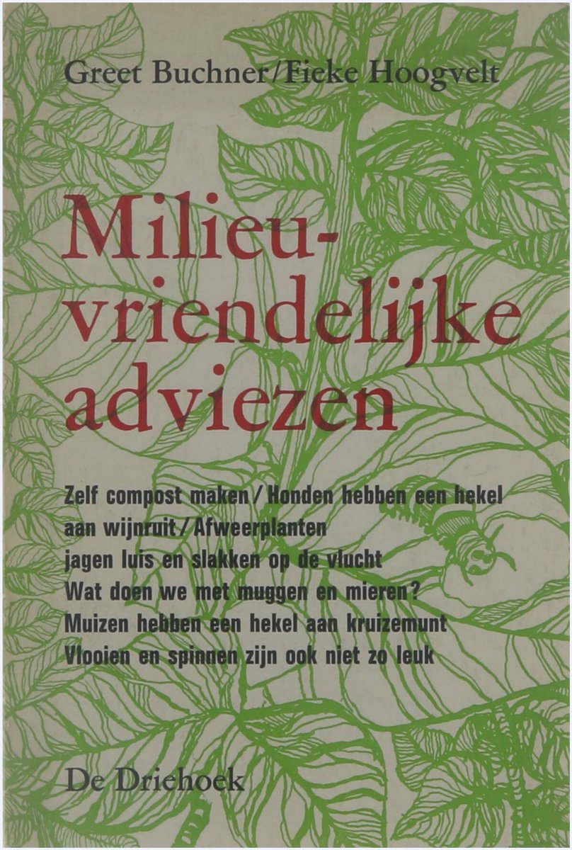 Milieuvriendelijke adviezen - Greet Buchner, Fieke Hoogvelt