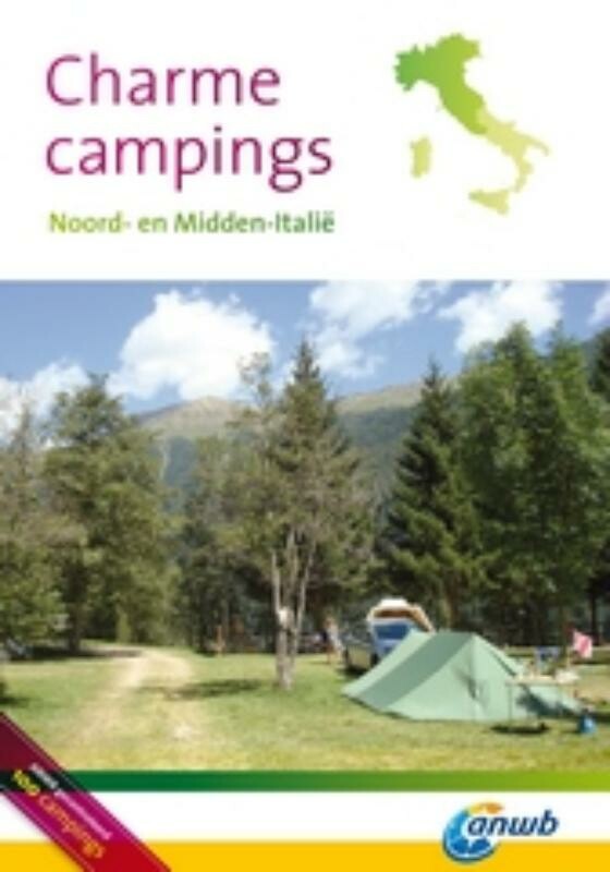 Noord- en Midden-Italië / ANWB Charmecampings