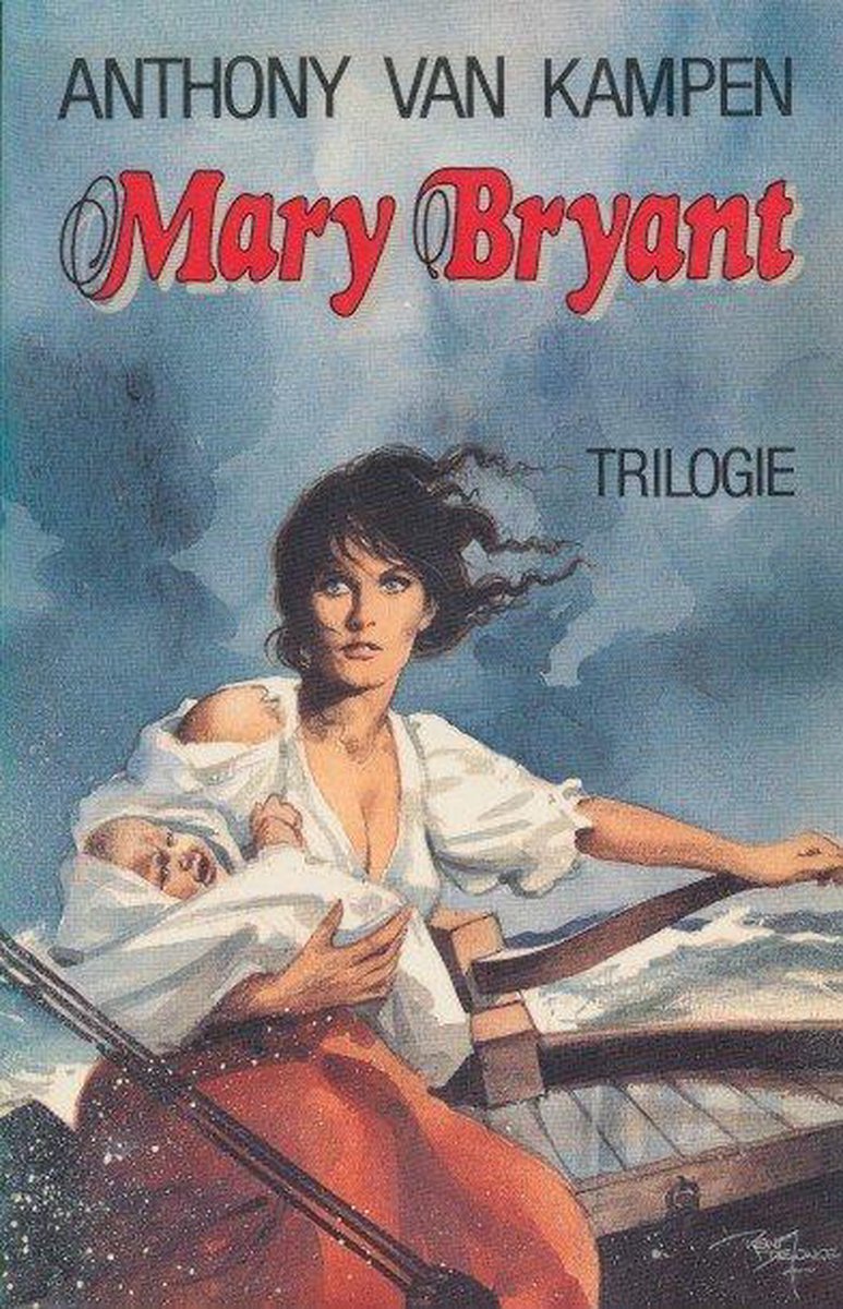 Anthony van Kampen Mary Bryant Trilogie thumbnail