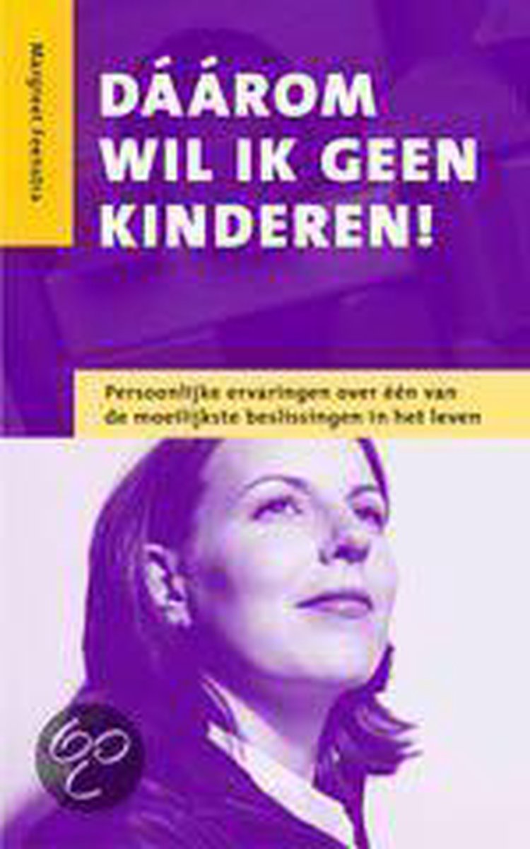 boekenbalie_9789026928628_cover Daarom wil ik geen kinderen !