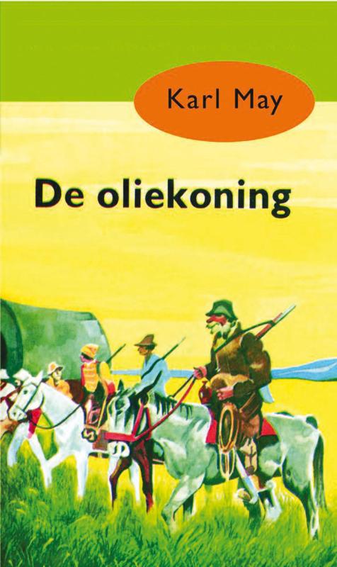 Karl May 9 -   De oliekoning