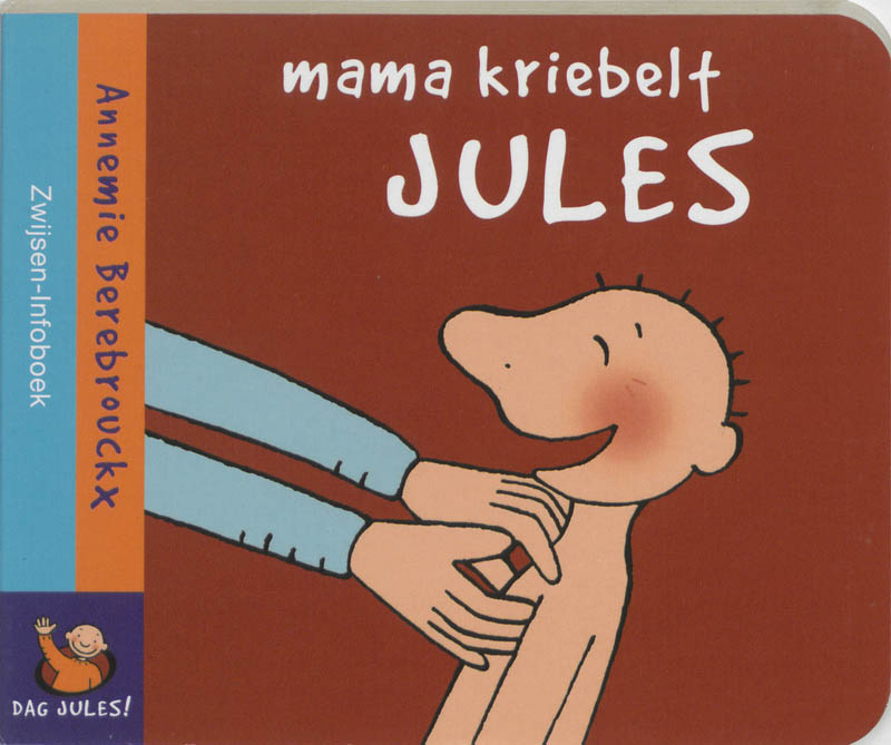 Mama kriebelt Jules / Dag Jules! / 4
