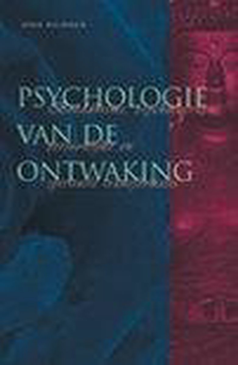 J. Welwood Psychologie Van De Ontwaking thumbnail