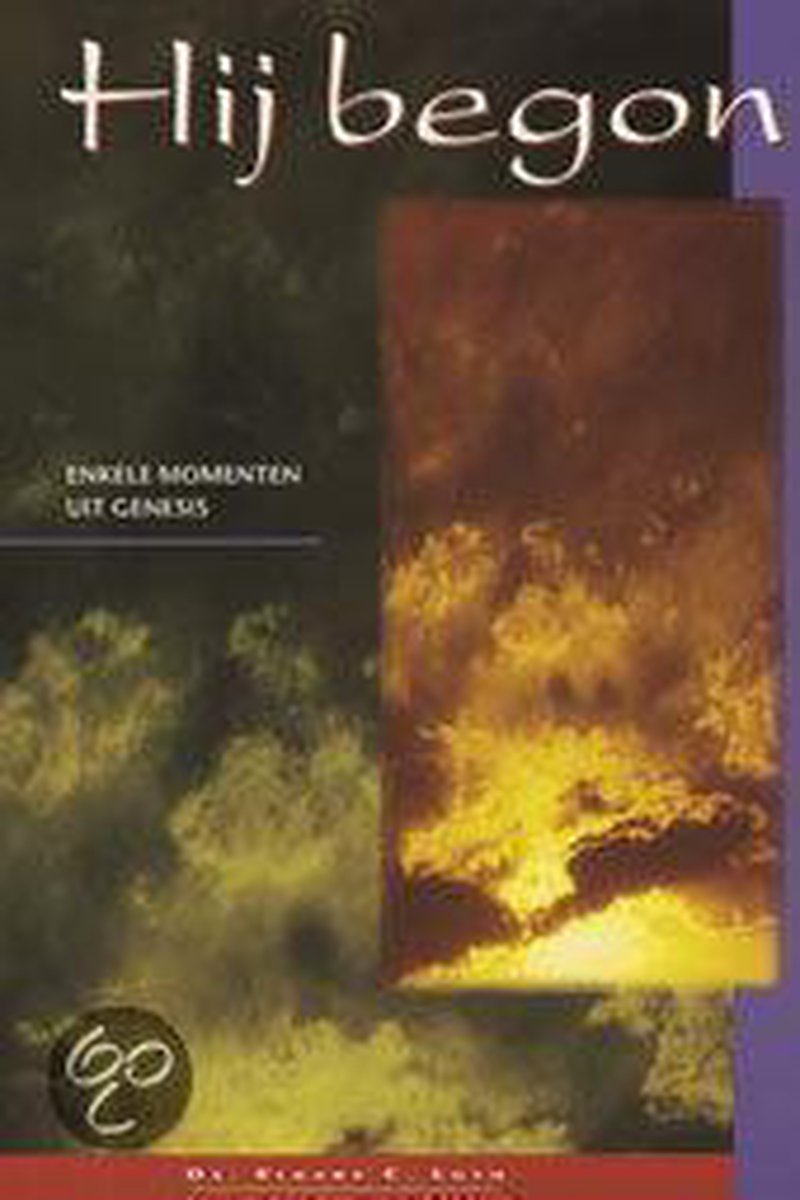 boekenbalie_9789055601844_cover HIJ BEGON - MOMENTEN UIT GENESIS