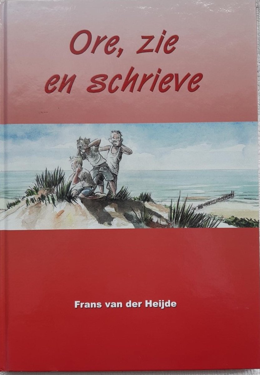 Ore, zie en schrieve