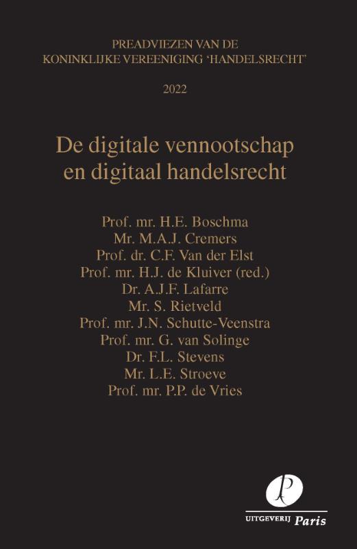 De digitale vennootschap en digitaal handelsrecht / Preadviezen Koninklijke Vereeniging Handelsrecht