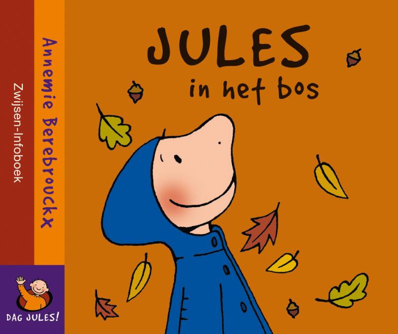 Dag Jules! - Jules in het bos