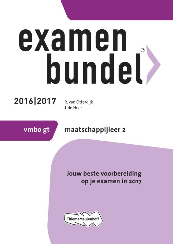 Examenbundel maatschappijleer 2016/2017 vmbo-gt