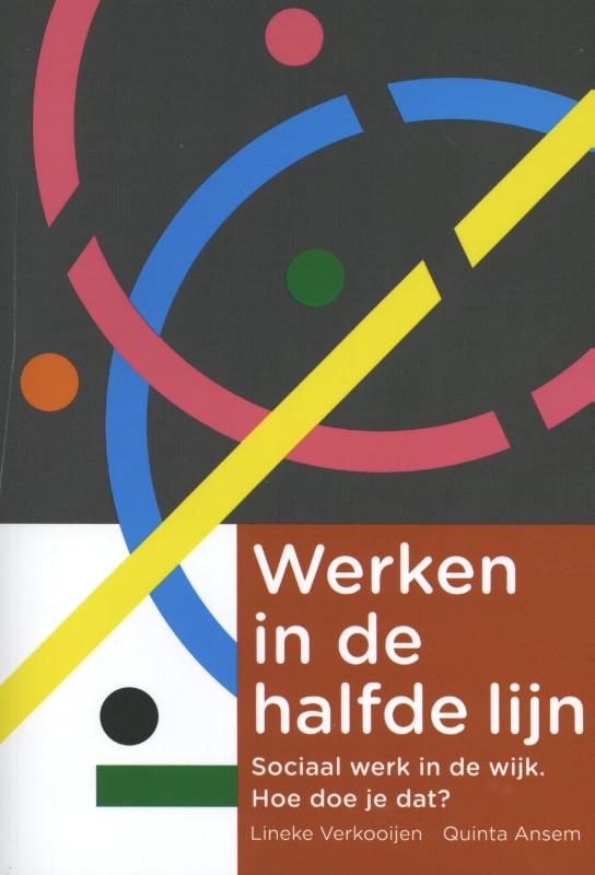 Werken in de halfde lijn