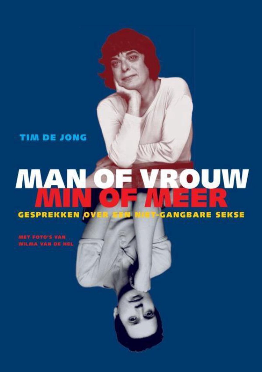 Tim de Jong Man Of Vrouw, Min Of Meer