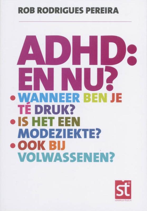 boekenbalie_9789021550404_cover ADHD: en nu? / Spreekuur thuis