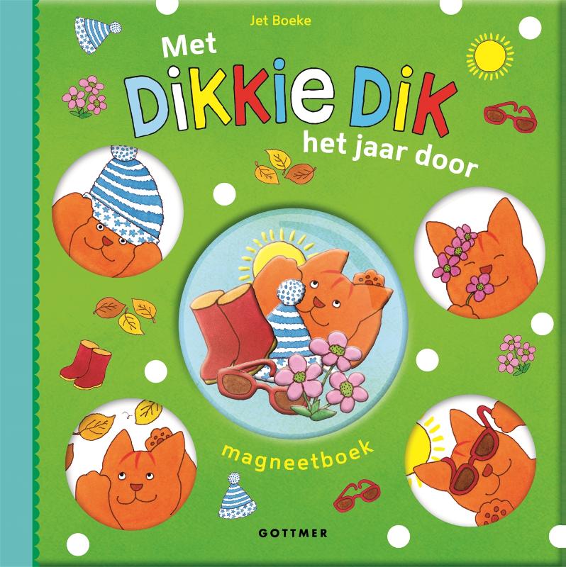 Dikkie Dik - Met Dikkie Dik het jaar door