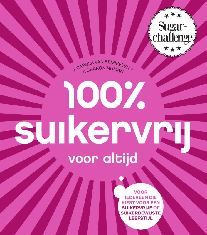 boekenbalie_9789000347735_cover 100% suikervrij voor altijd / 100% suikervrij