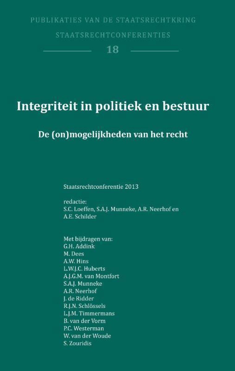 Publikaties van de Staatsrechtkring 18 -   Integriteit in politiek en bestuur