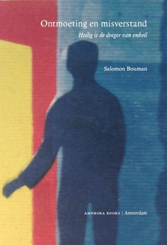 Salomon Bouman Ontmoeting En Misverstand