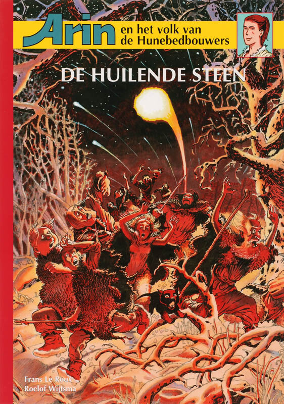 De huilende steen / Arin en het volk van de Hunebedbouwers / 2