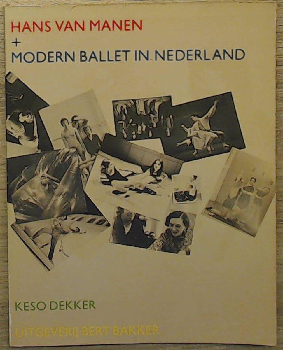 Hans van manen en mod.ballet in ned