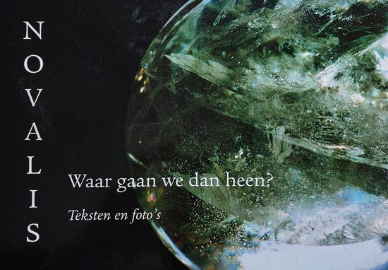 Novalis Waar Gaan We Dan Heen? thumbnail