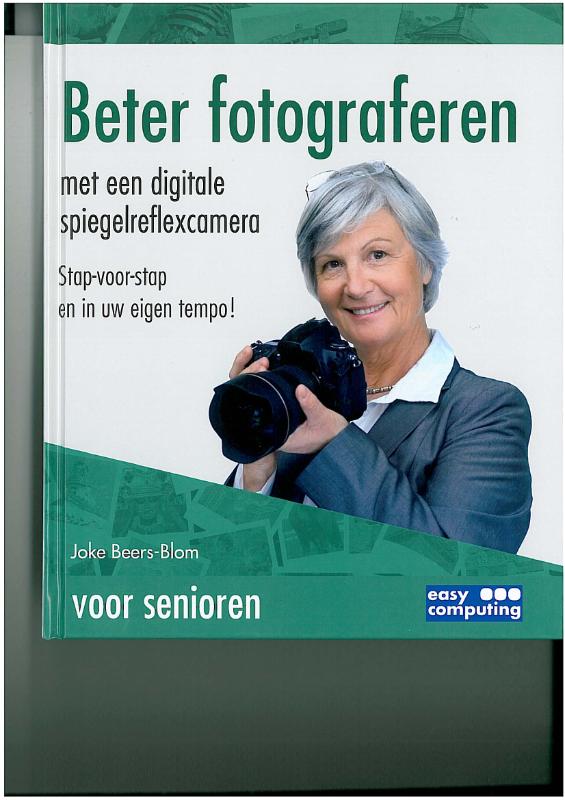 boekenbalie_9789045647562_cover Beter fotograferen met de spiegelreflexcamera voor senioren