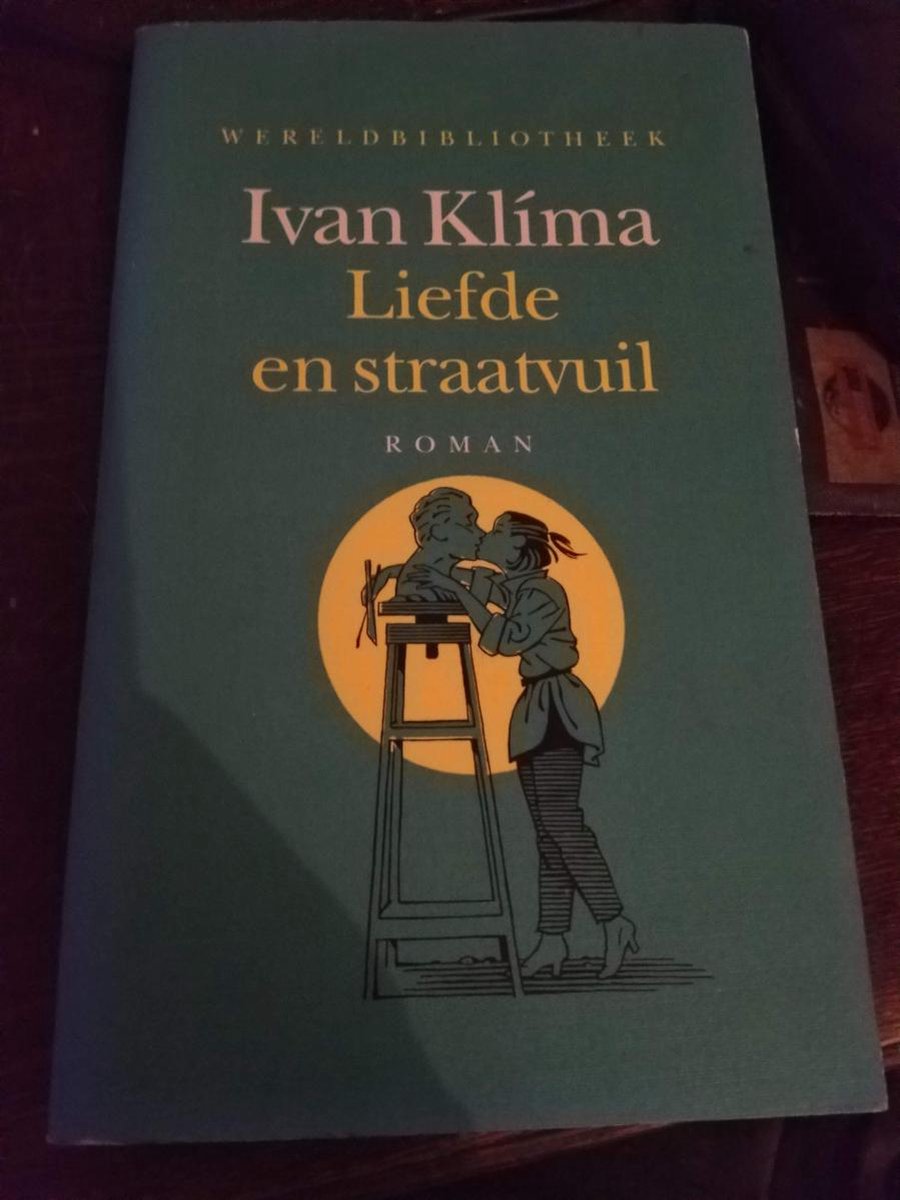 boekenbalie_9789028415898_cover Liefde en straatvuil / Wereldbibliotheek