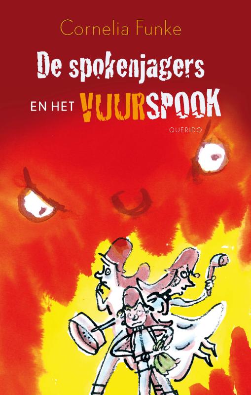 De Spokenjagers En Het Vuurspook