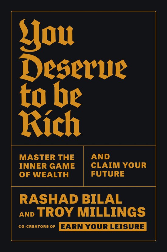 You Deserve To Be Rich: THE NEW YORK TIMES BESTSELLER