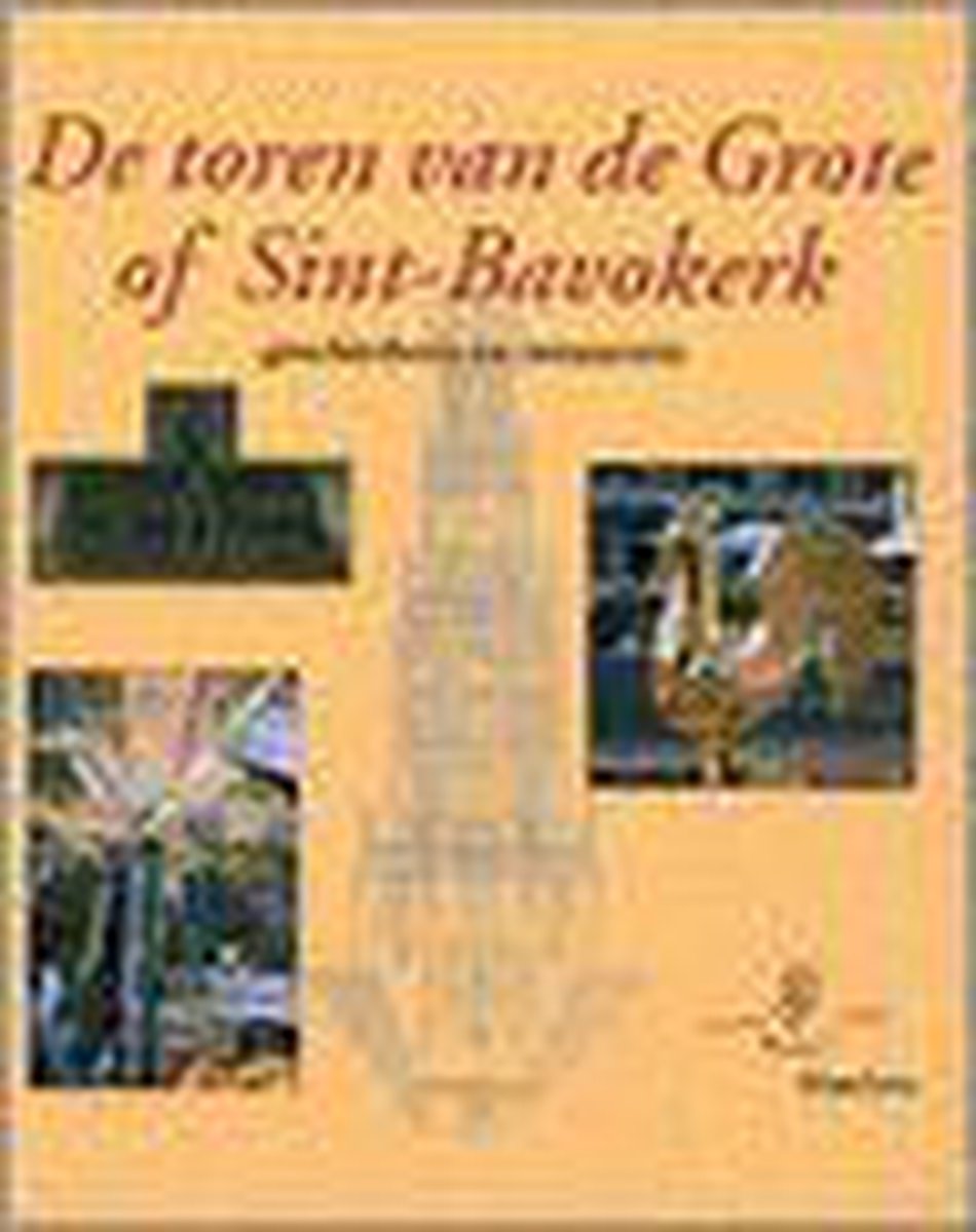 De toren van de Grote-of Sint Bavokerk