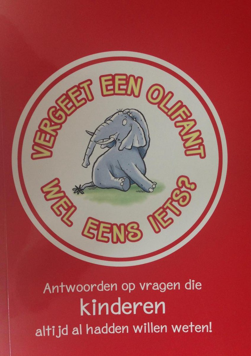 boekenbalie_9789055139224_cover Vergeet een olifant wel eens iets? (klantenversie) - Guy Campbell