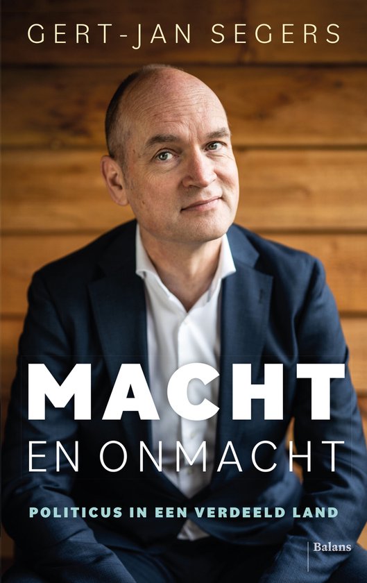 Gert-Jan Segers Macht En Onmacht