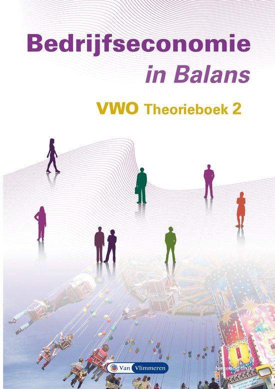 Sarina van Vlimmeren 2 Vwo / Bedrijfseconomie In Balans / Theorieboek