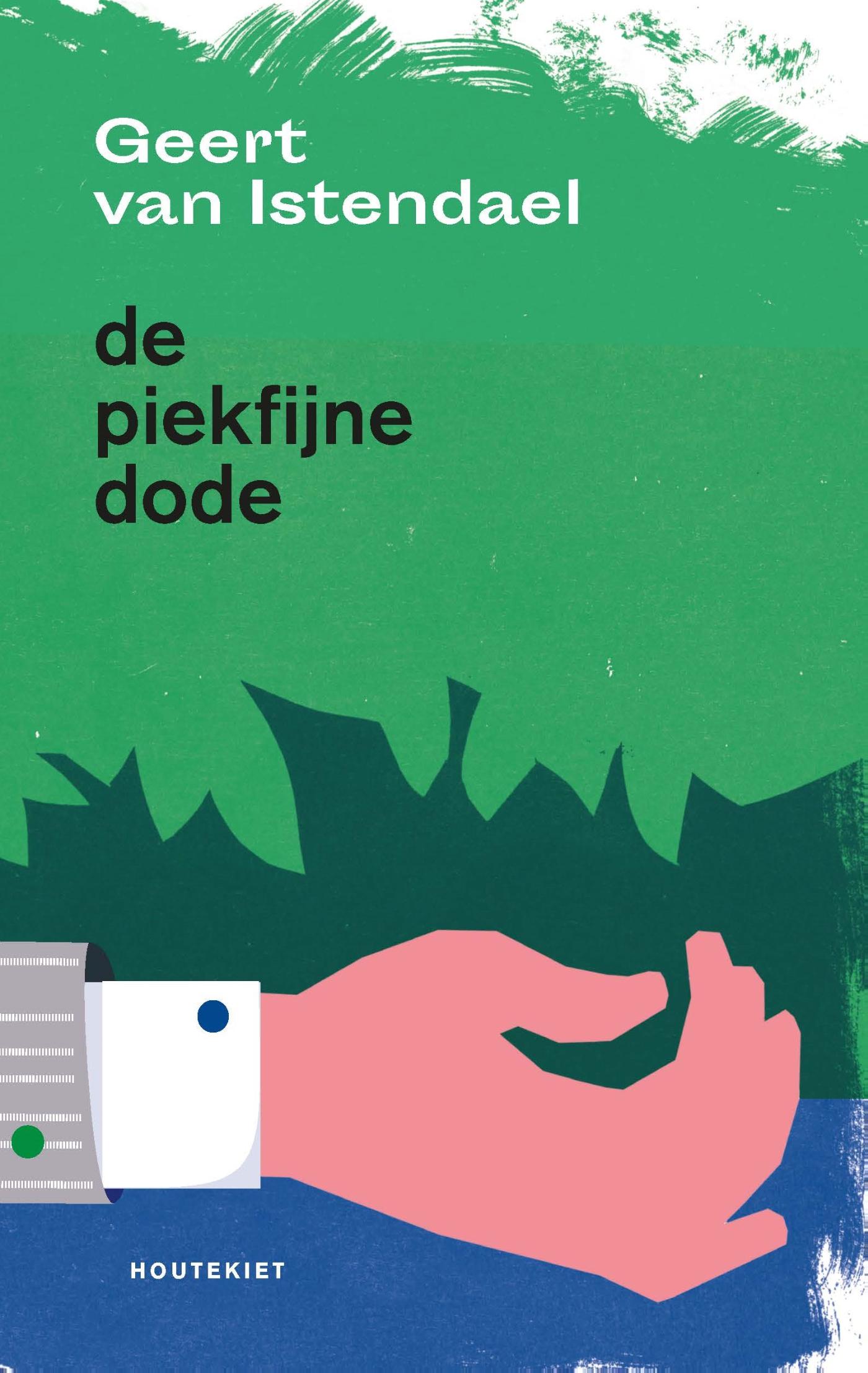 Geert van Istendael De Piekfijne Dode / Commissaris Kluft / 3