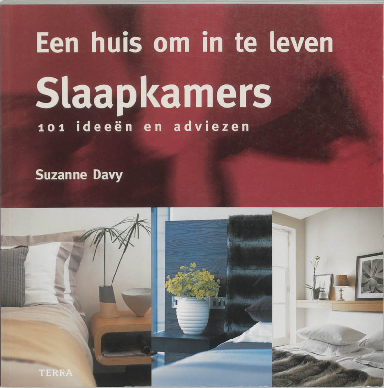 Een Huis Om In Te Leven Slaapkamers