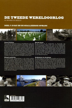 D-Day en de geallieerde opmars / De Tweede Wereldoorlog in woord en beeld / 7 achterkant