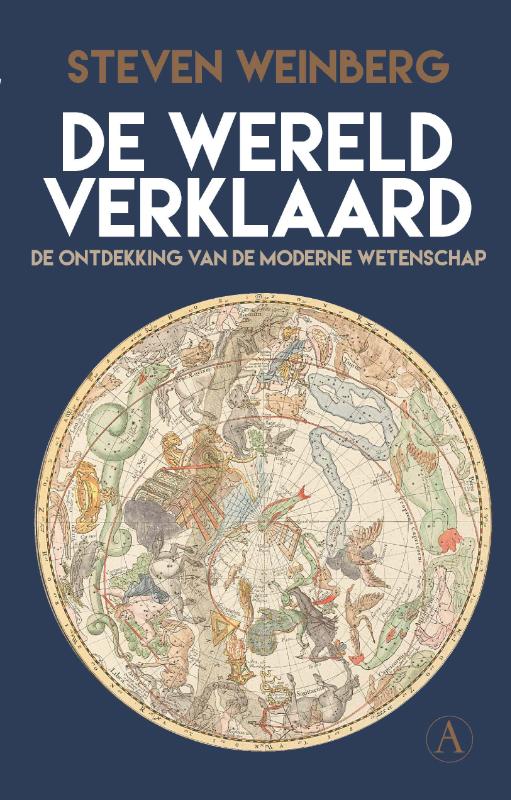 Isbn De wereld verklaard ( De ontdekking van de moderne wetenschap )