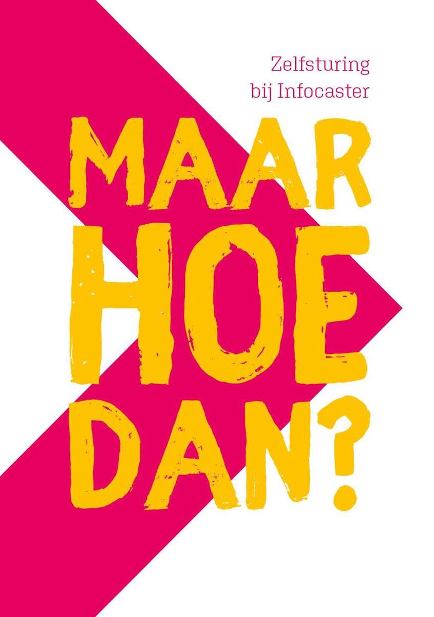 Maar hoe dan?