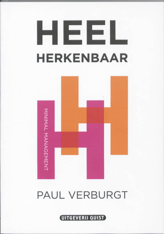 Paul Verburgt Heel Herkenbaar - Minimal Management