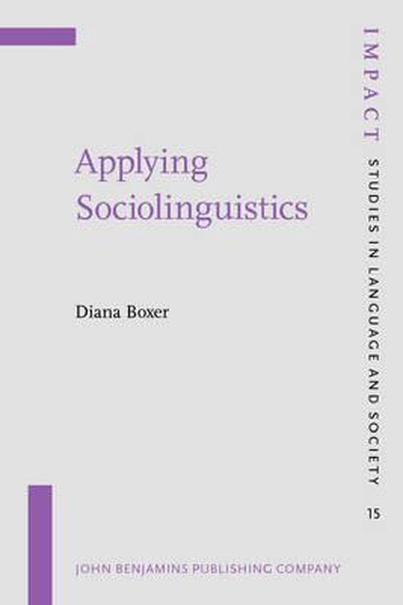 Applying Sociolinguistics / IMPACT: Studies in language and society / 15