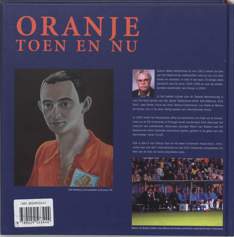 Oranje toen en nu 4 1933-1940 en 2003-2004 achterkant