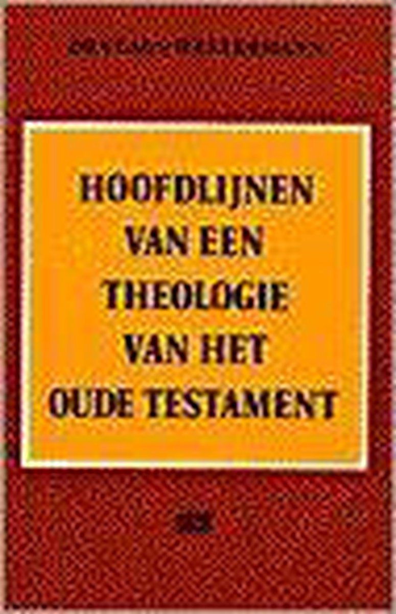 boekenbalie_9789024204069_cover Hoofdlijnen van een theologie van het Oude Testament