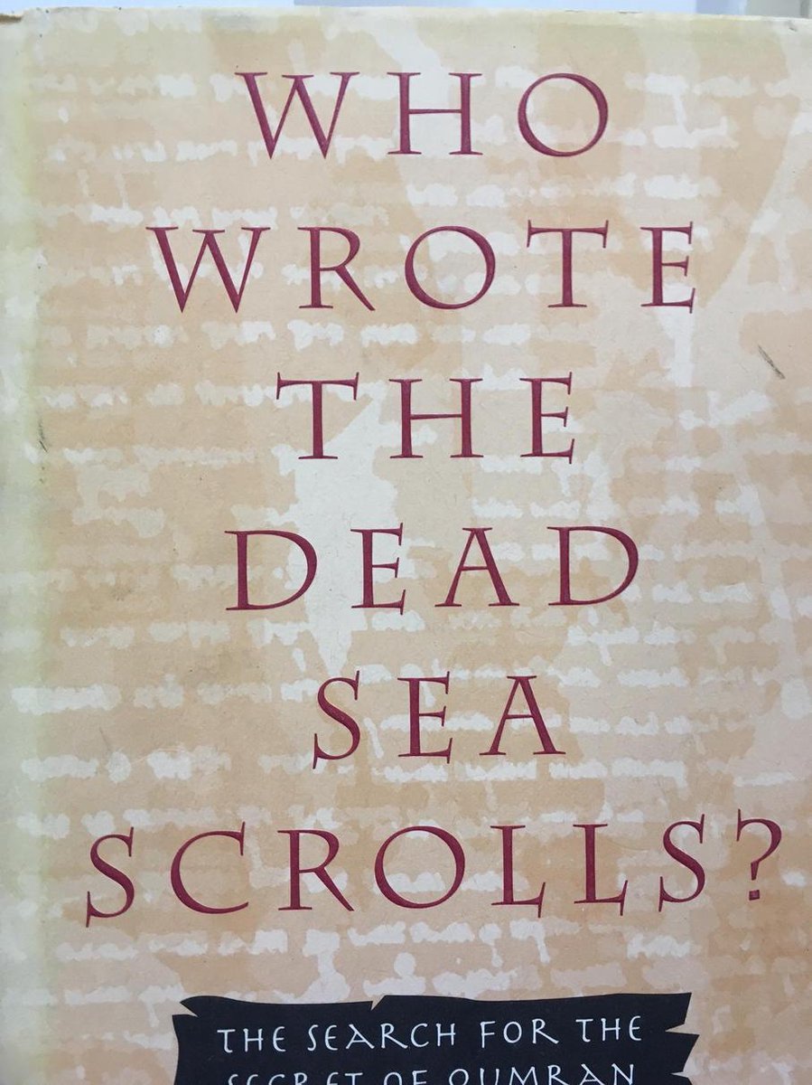 Who Wrote the Dead Sea Scrolls?