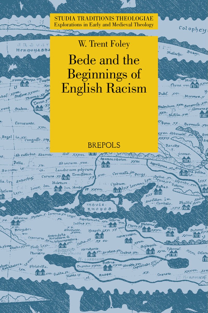 Bede and the Beginnings of English Racism