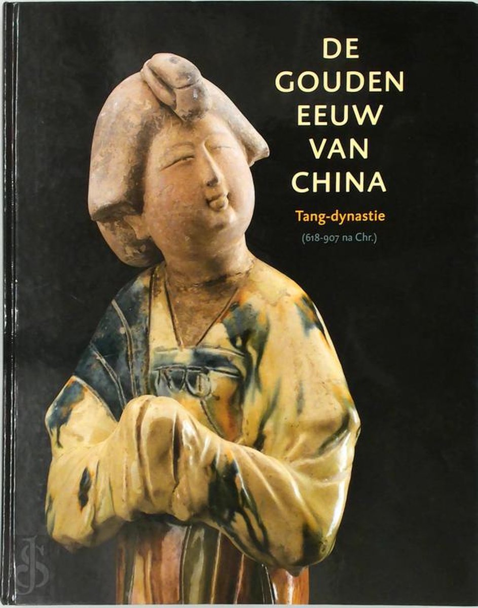 De gouden eeuw van China - Tang-dynastie - 618-907 na Chr.