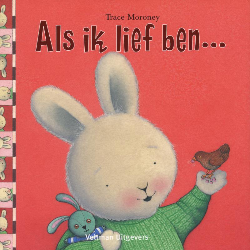 Als ik lief ben ...