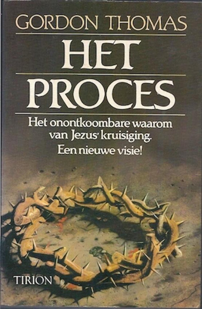 boekenbalie_9789051211016_cover Het proces: het onontkoombare waarom van Jezus' kruisiging