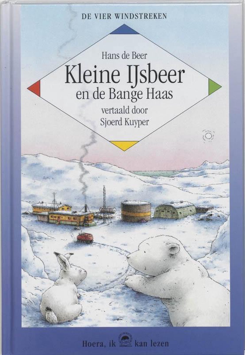 Kleine ijsbeer en de bange haas / Hoera, ik kan lezen!