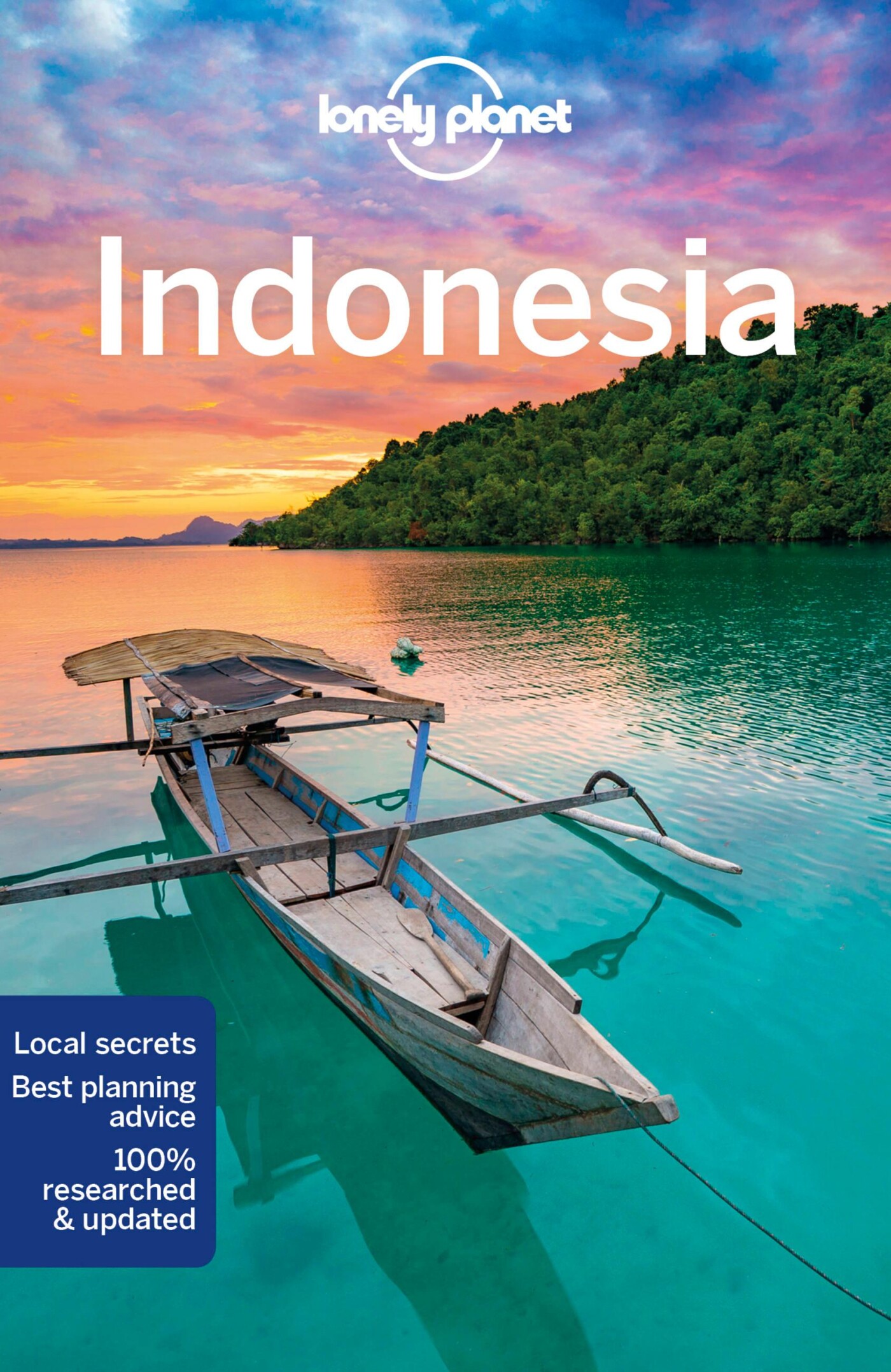 Lonely Planet Indonesia / Lonely Planet Country Guide
