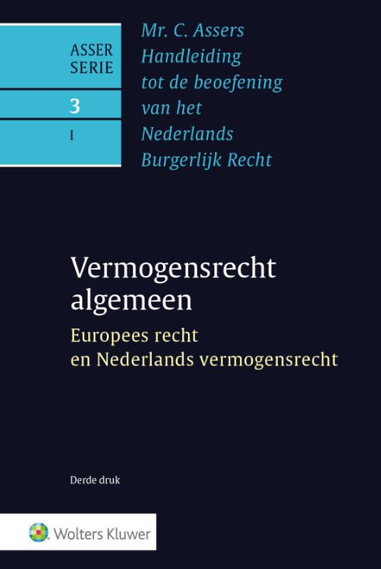 Europees recht en Nederlands vermogensrecht / Asser-serie / 3-I