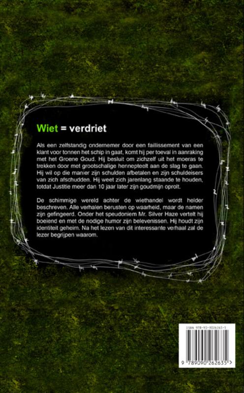 Wiet = verdriet achterkant